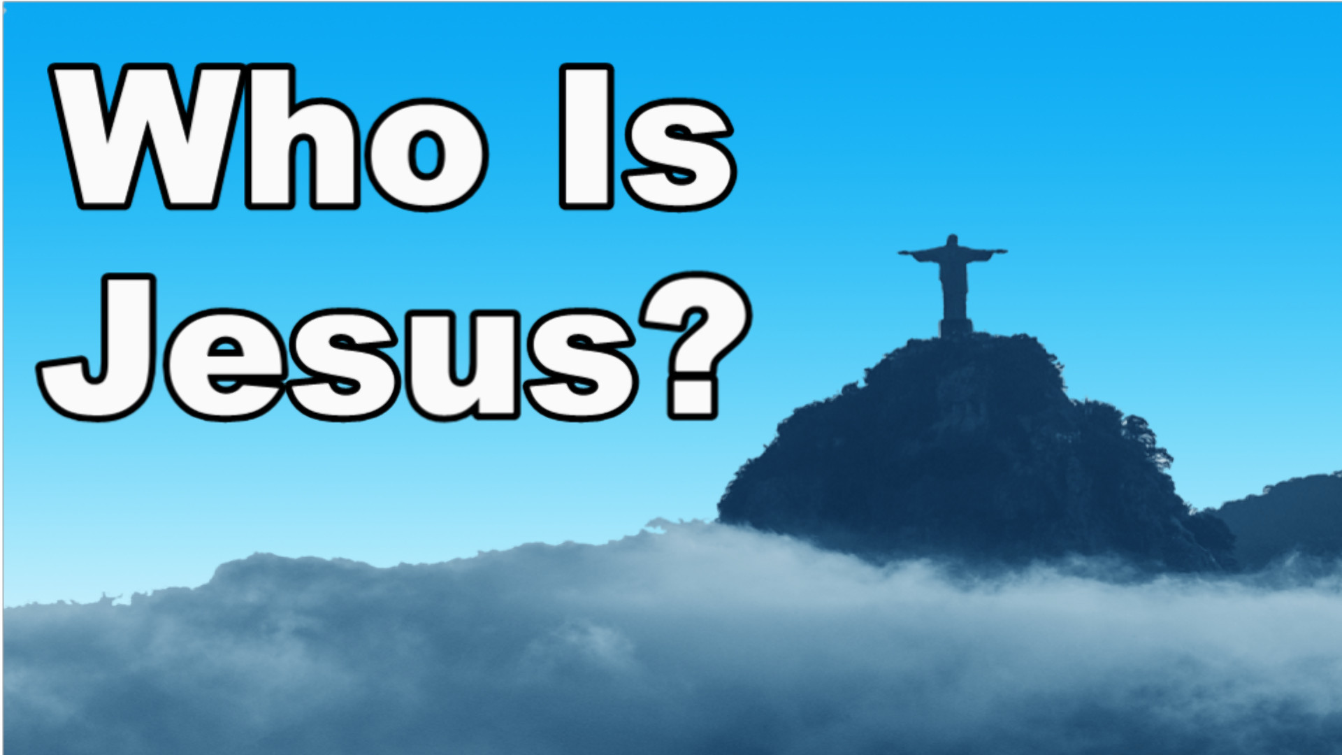 Who is Jesus?